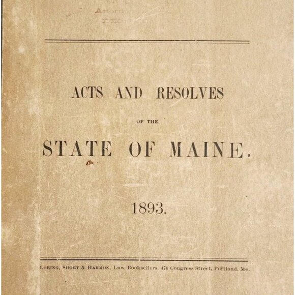 1893 Acts & Resolves State Of Maine 1st Edition 66th Legislature Public Law F5 - Picture 1 of 6